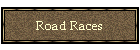 Road Races